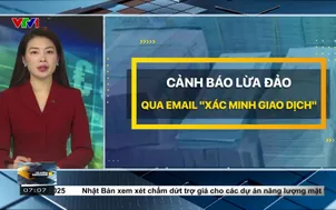 Lừa đảo qua email xác minh giao dịch