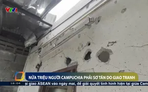 Nửa triệu người Campuchia phải sơ tán do giao tranh