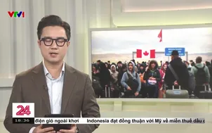 Canada trục xuất lượng người nhập cư lớn nhất trong hơn 10 năm