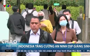Indonesia tăng cường an ninh dịp giáng sinh