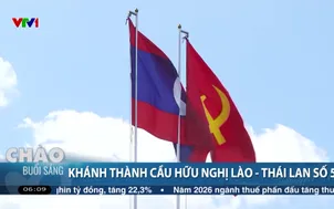 Khánh thành cầu hữu nghị Lào - Thái Lan số 5