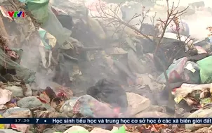 Xử lý rác thải - vấn đề nan giải của nhiều địa phương