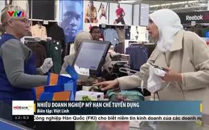 Nhiều doanh nghiệp Mỹ hạn chế tuyển dụng