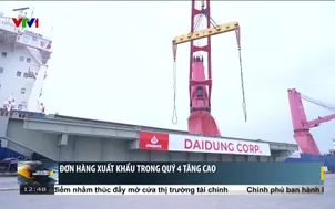 Đơn hàng xuất khẩu trong quý 4 tăng cao