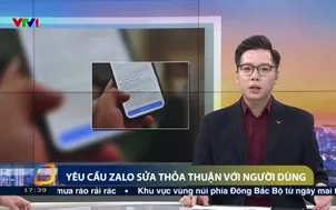 Yêu cầu Zalo sửa thỏa thuận với người dùng