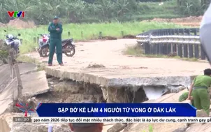 Sập bờ kè làm 4 người tử vong ở Đắk Lắk