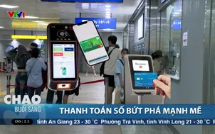Thanh toán số bứt phá mạnh mẽ