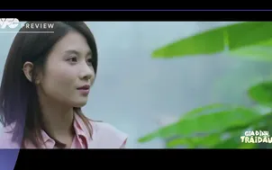 Preview Gia đình trái dấu - Tập 16: Dương bị giăng bẫy