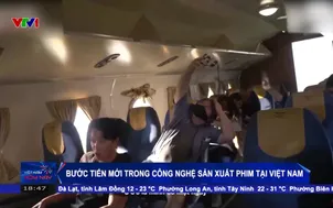 Bước tiến mới trong công nghệ sản xuất phim tại Việt Nam