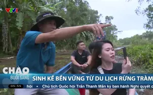 Sinh kế bền vững từ du lịch rừng Tràm