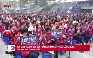 Học sinh Hà Nội sôi nổi trải nghiệm sản phẩm công nghệ