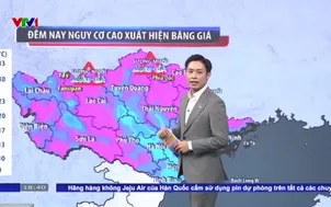Bản tin thời tiết 18h45 - 22/01/2026
