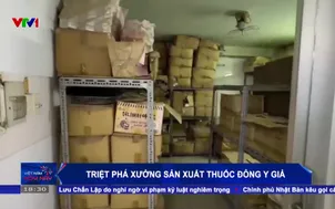 Triệt phá xưởng sản xuất thuốc đông y giả