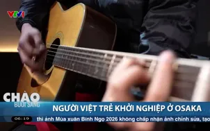 Người Việt trẻ khởi nghiệp ở Osaka