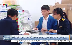 Đề xuất cho lập hóa đơn tổng cuối tháng, cuối ngày