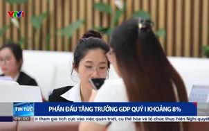 Phấn đấu tăng trưởng GDP quý I khoảng 8%