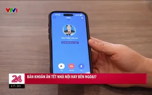 Băn khoăn ăn Tết nhà nội hay bên ngoại?