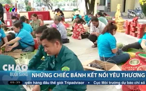 Những chiếc bánh kết nối yêu thương