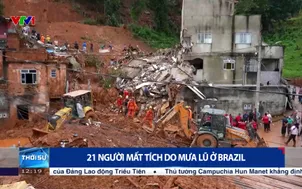 21 người mất tích do mưa lũ ở Brazil