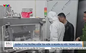 Quản lý thị trường kiểm tra hơn 10 nghìn vụ việc trong quý I