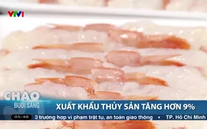 Xuất khẩu thủy sản tăng hơn 9%