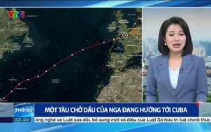 Một tàu chở dầu của Nga đang hướng tới Cuba