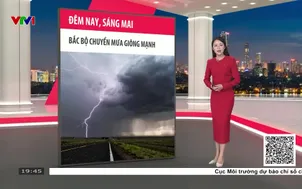 Bản tin thời tiết 19h45 - 03/4/2026