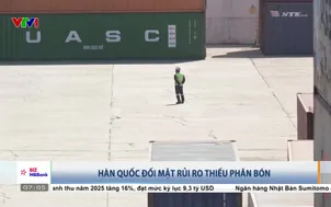 Hàn Quốc đối mặt rủi ro thiếu phân bón