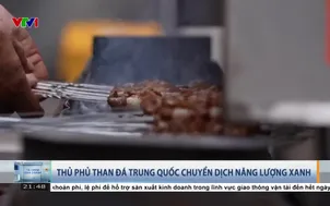 Thủ phủ than đá Trung Quốc chuyển dịch năng lượng xanh