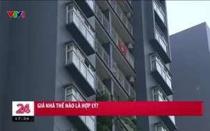 Giá nhà thế nào là hợp lý?