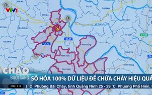 Số hóa 100% dữ liệu để chữa cháy hiệu quả