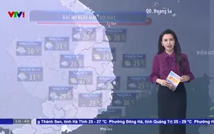 Bản tin thời tiết 18h45 - 23/4/2026