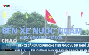 Bến xe sẵn sàng phương tiện phục vụ dịp nghỉ lễ
