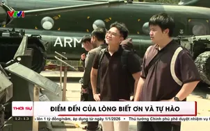 Điểm đến của lòng biết ơn và tự hào