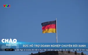 Đức hỗ trợ doanh nghiệp chuyển đổi xanh