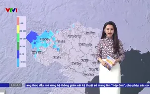 Bản tin thời tiết 18h45 - 09/5/2026