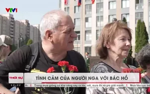 Tình cảm của người Nga với Bác Hồ