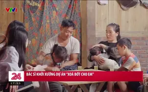 Bác sĩ khởi xướng dự án" Xoá bớt cho em"