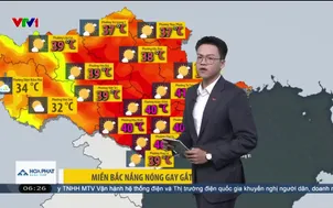 Bản tin thời tiết 6h15 - 26/5/2026