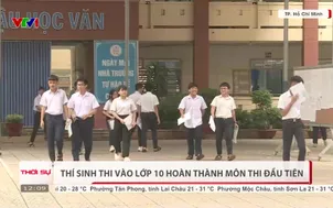 Thí sinh thi vào lớp 10 hoàn thành môn thi đầu tiên
