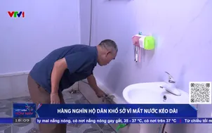 Hàng nghìn hộ dân khổ sở vì mất nước kéo dài