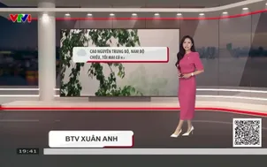Bản tin thời tiết 19h45 - 12/6/2026