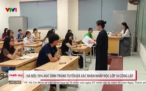 Hà Nội: 70% học sinh trúng tuyển đã xác nhận nhập học lớp 10 công lập