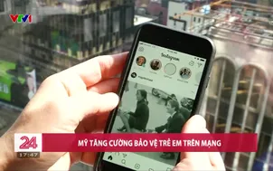 Mỹ tăng cường bảo vệ trẻ em trên mạng 