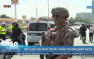 Siết chặt an ninh trước thềm thượng đỉnh NATO