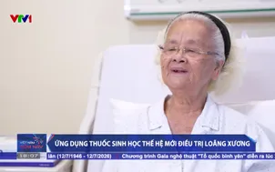 Ứng dụng thuốc sinh học thế hệ mới điều trị loãng xương