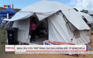 Nhu cầu cứu trợ tăng cao sau động đất ở Venezuela