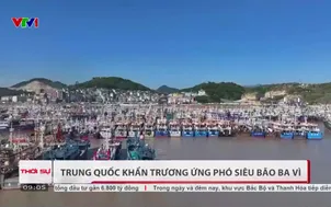 Trung Quốc khẩn trương ứng phó siêu bão Ba Vì