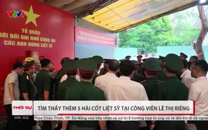 Tìm thấy thêm 5 hài cốt liệt sỹ tại công viên Lê Thị Riêng