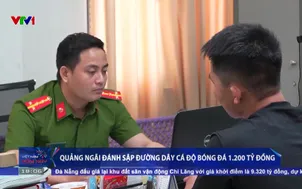 Quảng Ngãi đánh sập đường dây cá độ bóng đá 1.200 tỷ đồng